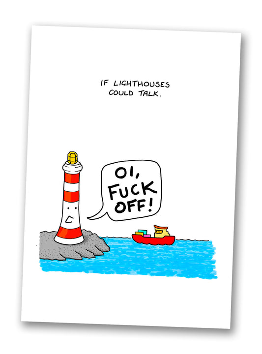 If Lighthouses Could Talk - Print